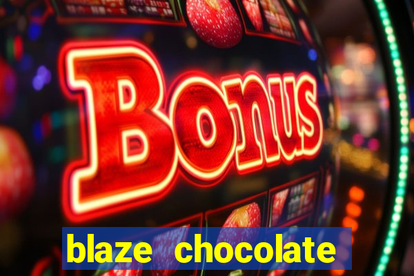 blaze chocolate models xvideos